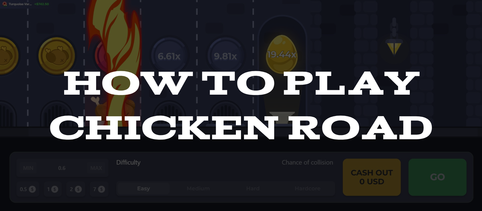 How to Play Chicken Road